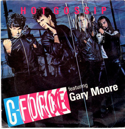 G-Force - Hot Gossip - Used Vinyl Record 7"