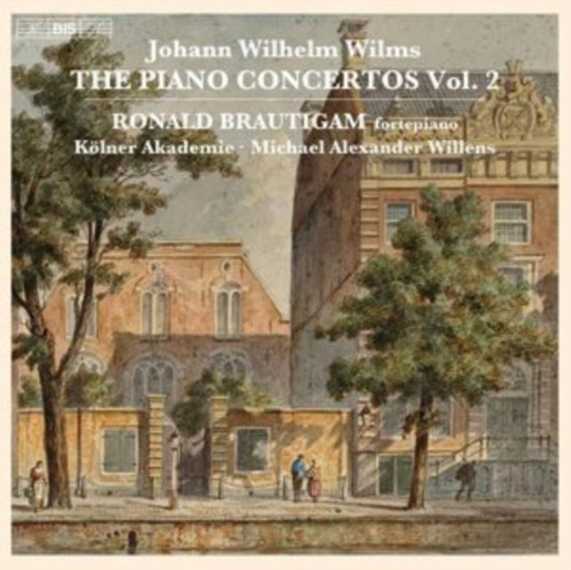 RONALD BRAUTIGAM; KO - JOHANN WILHELM WILMS THE PIAN - CD