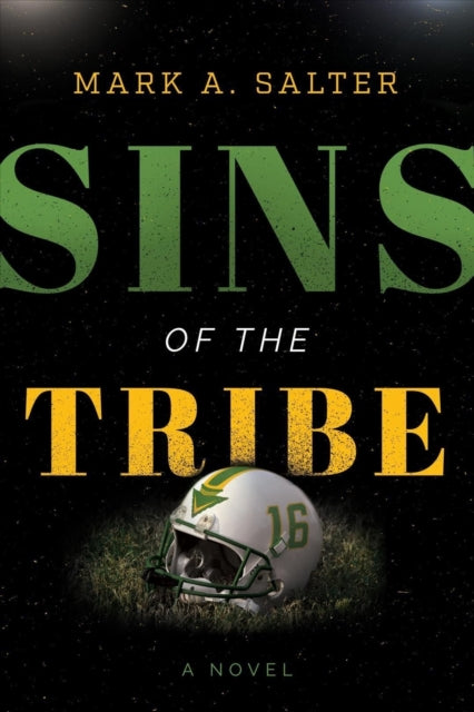 Mark A Salter - Sins of the Tribe - Hardback