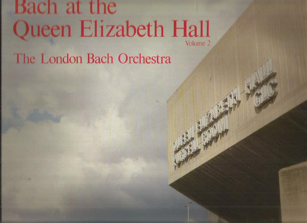 Johann Sebastian Bac - Bach At The Queen Elizabeth Hall Volume 2 - Us
