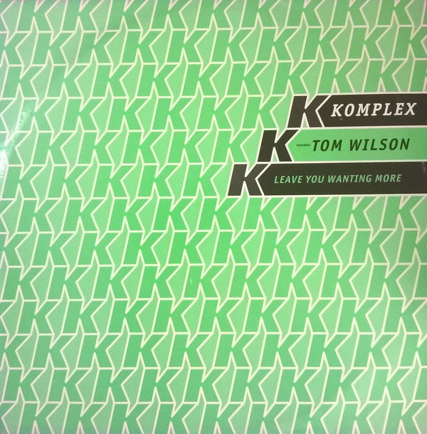 Komplex - Leave You Wanting More - Used Vinyl Record 12"