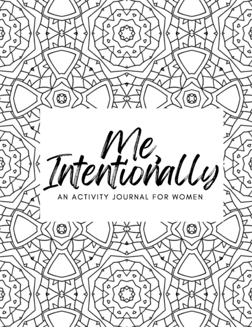 Jonas - Me, Intentionally  An Activity Journal for Women - New paperba
