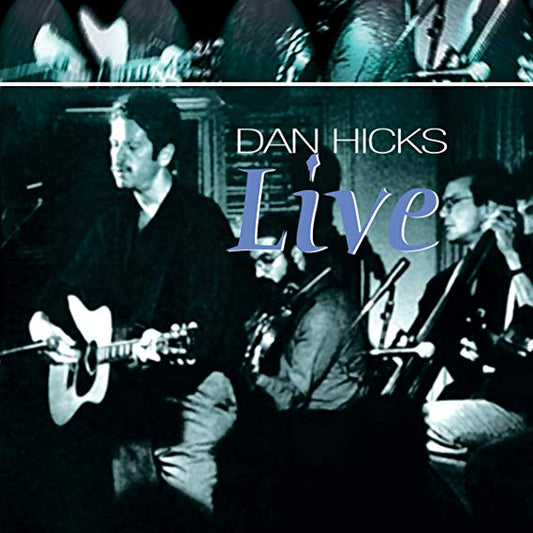 Dan Hicks - Live - CD