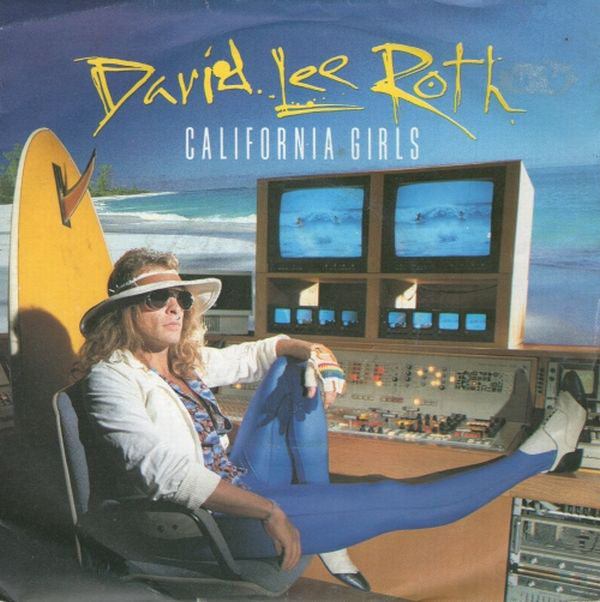 David Lee Roth - California Girls - Used Vinyl Record 7"