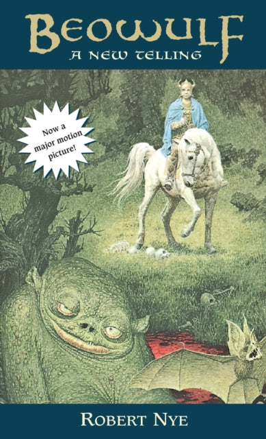 Robert Nye - Beowulf : A New Telling - Paperback