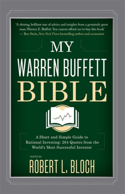 Robert L. Bloch - My Warren Buffett Bible : A Short and Simple Guide t