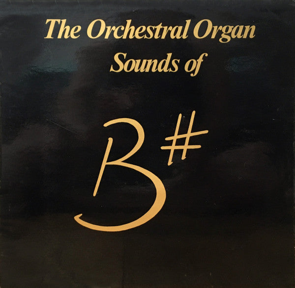 Brian Sharp - Orchestral Organ Sounds Of B# - Used Vinyl Record