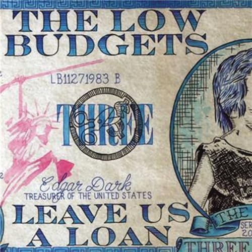 LOW BUDGETS - LEAVE US A LOAN - Vinyl Record