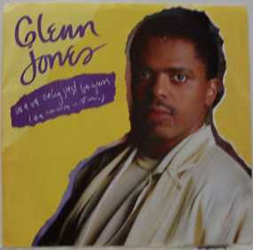 Glenn Jones - We've Only Just Begun (The Romance Is Not Over) - Used