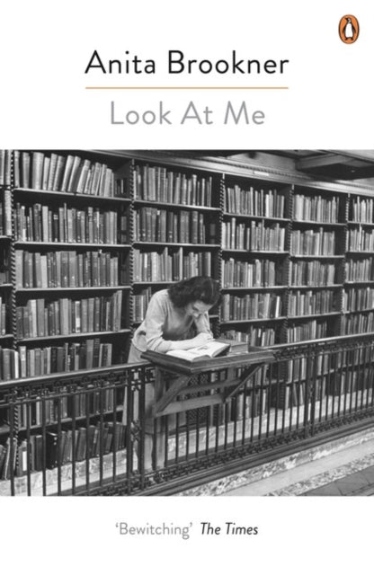 Anita Brookner - Look At Me - Paperback