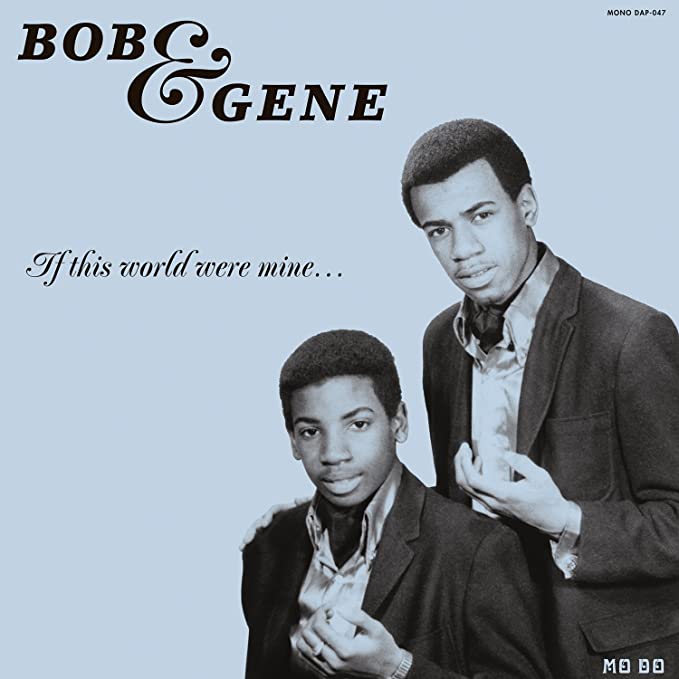 Bob & Gene - If This World Were Mine - Vinyl Record
