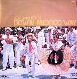 Los Bandidos - Down Mexico Way - Used Vinyl Record