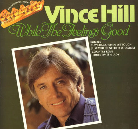 Vince Hill - While The Feeling's Good - Used Vinyl Record