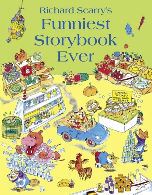 Richard Scarry - Funniest Storybook Ever - Paperback