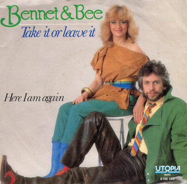 Bennet & Bee - Take It Or Leave It - Used Vinyl Record 7"