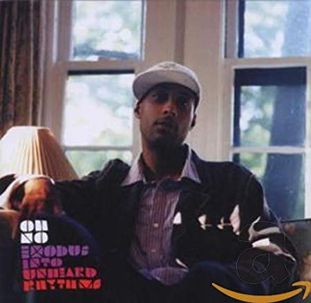 Oh No - Exodus Into Unheard Rhythms - CD