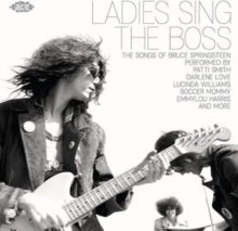 VARIOUS ARTISTS - Ladies Sings The Boss: The Songs Of Bruce Springstee