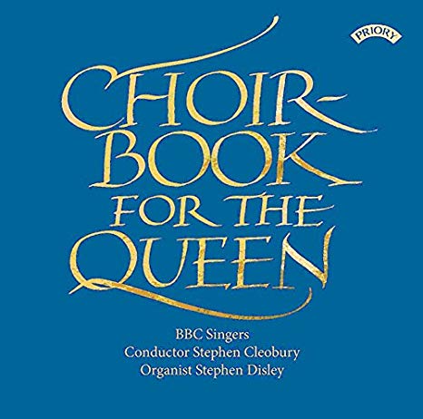 BBC Singers - Choirbook for the Queen - CD