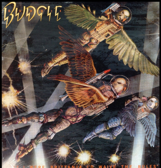 Budgie - If I Were Britannia, I'd Waive the Rules - VINYL