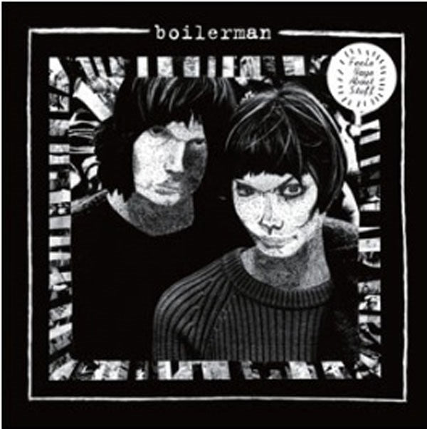 BOILERMAN - FEELS WAYS ABOUT STUFF - CD
