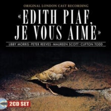 Original London Cast - Edith Piaf, Je Vous Aime... - CD