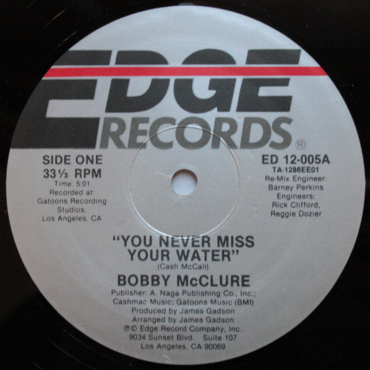 Bobby McClur - You Never Miss Your Water - Used Vinyl Record 12"
