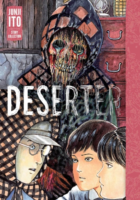 Junji Ito - Deserter   Story Collection - New Hardback