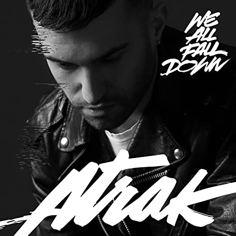 A-Trak - We All Fall Down (Featuring Ja - Vinyl Record SINGLE VINYL