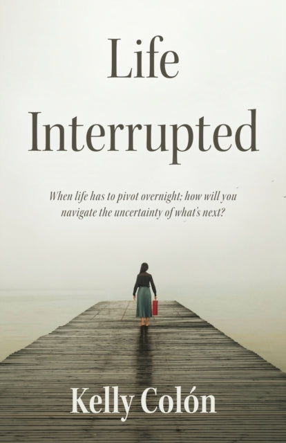 Col?n - Life Interrupted - New paperback or softback