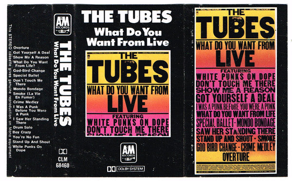 Tubes - What Do You Want From Live - Used Cassette