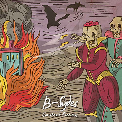 B-Sydes - Constant Fictions - New CD