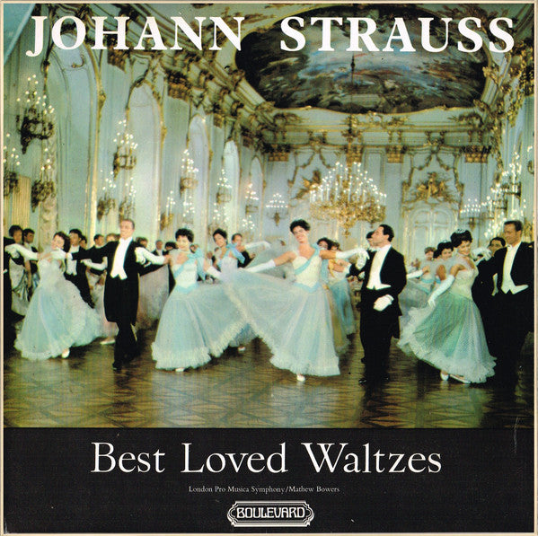 Johann Strauss Jr. - Best Loved Waltzes - Used Vinyl Record