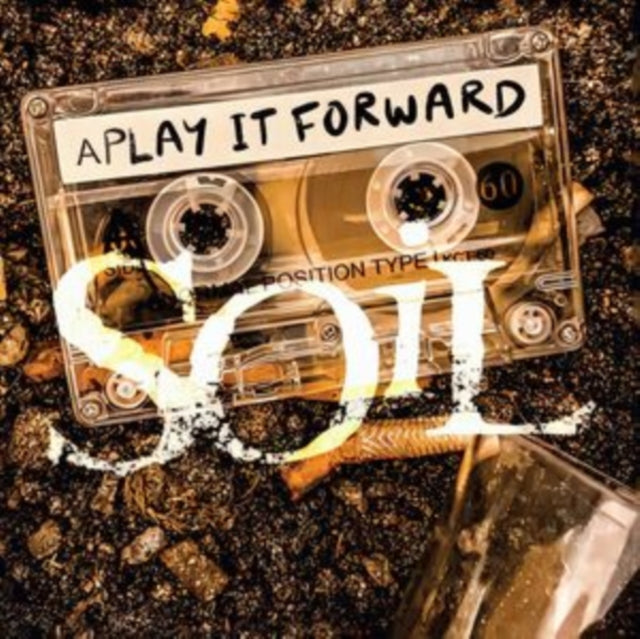 Soil - Play It Forward LP    RELEASE DATE 12/07/24 (THIS CAN CHANGE!) -