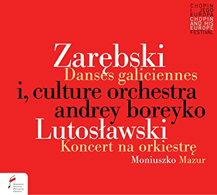 Juliusz Zarebski - Zarebski: Danses Galiciennes/Lutoslawski: Koncert Na