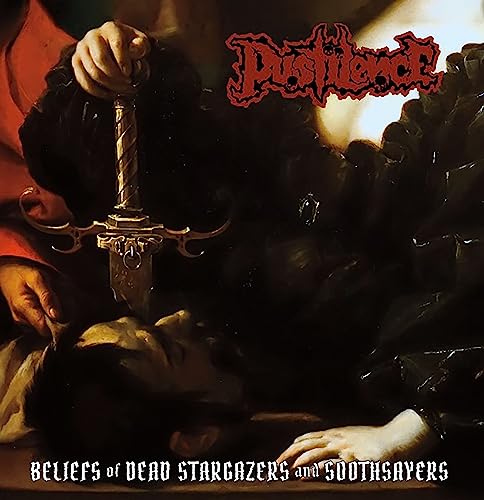 PUSTILENCE - BELIEFS OF DEAD STARGAZERS AND SOOTHSAYERS - Vinyl Record