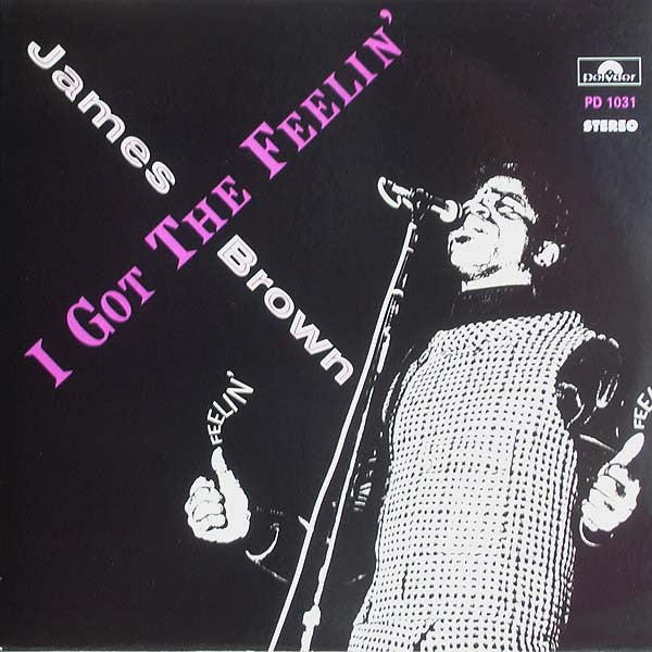 James Brown & The Fa - I Got The Feelin' - Vinyl Record