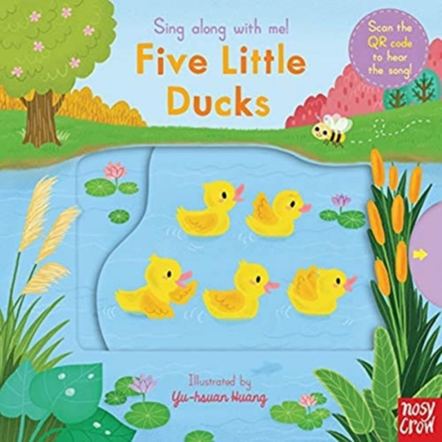 Sing Along With Me! Five Little Ducks - Board book