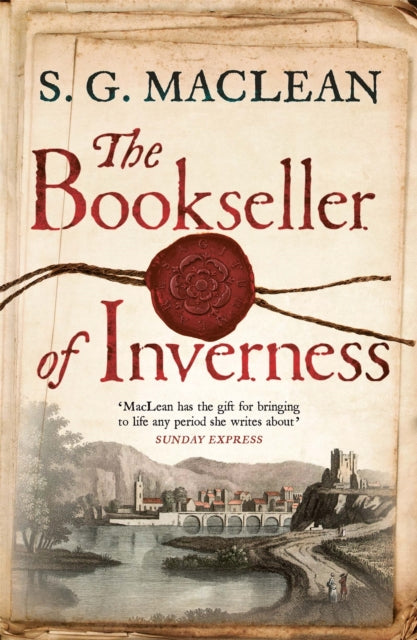 S.G. MacLean - Bookseller of Inverness : Gripping historical thriller