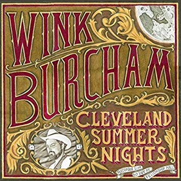 Wink Burcham - Cleveland Summer Nights - CD