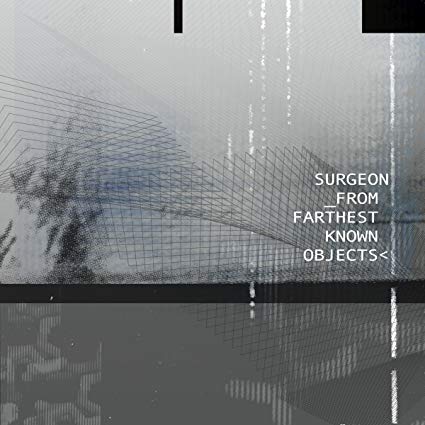 Surgeon - From Farthest Known Objects - New CD