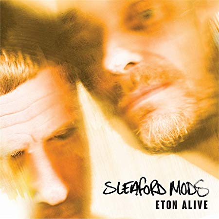Sleaford Mods - Eton Alive - CD