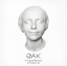 OAK - QUIET REBELLION OF COMPROMISE (WHITE VINYL) - Vinyl Record