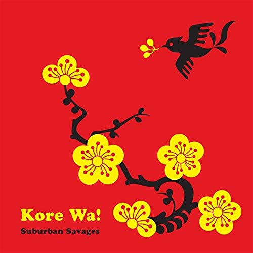 Suburban Savages - Kore Wa! - CD
