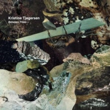 Kristine Tjogersen - Between Trees - CD
