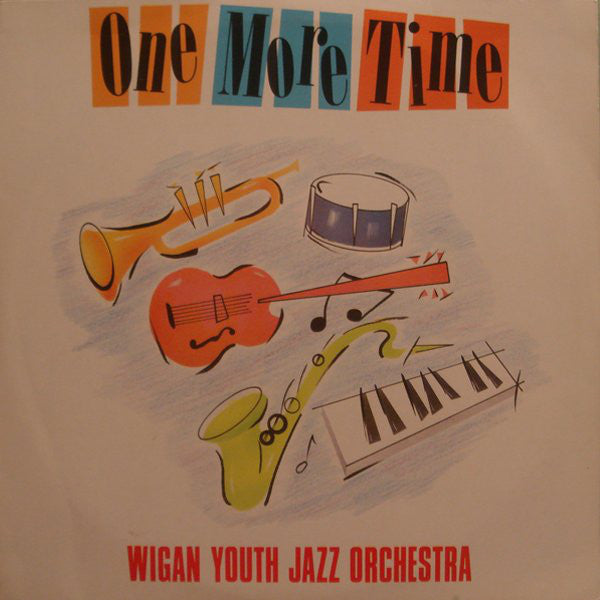 Wigan Youth Jazz Orc - One More Time - Used Vinyl Record