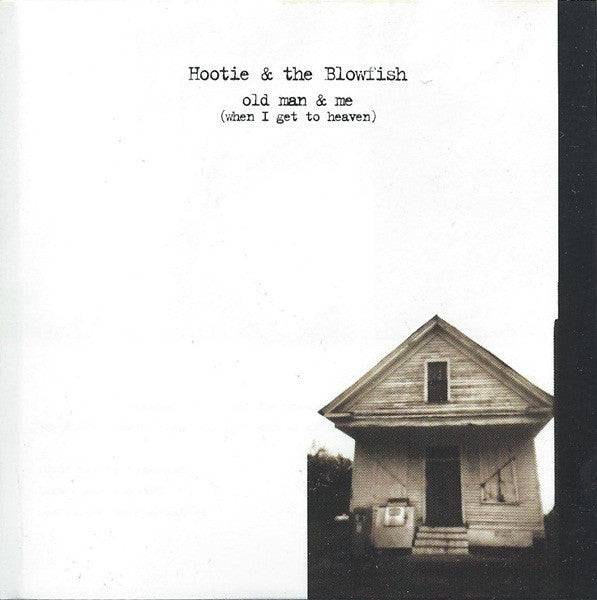Hootie & The Blowfis - Old Man & Me (When I Get To Heaven) - Used CD
