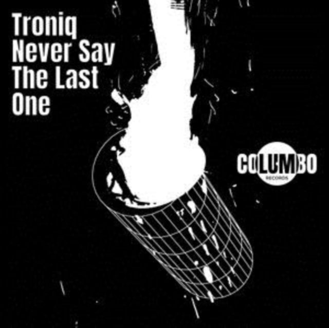 Troniq - Never Say the Last One - Vinyl Record 12"