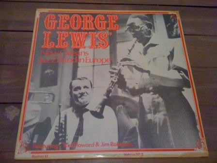 George Lewis' Ragtim - George Lewis' New Orleans Jazz Band In Europe