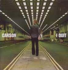 Carson - I Quit - Used CD