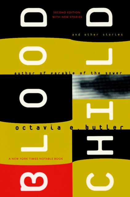 Octavia E. Butler - Bloodchild : And Other Stories - Paperback